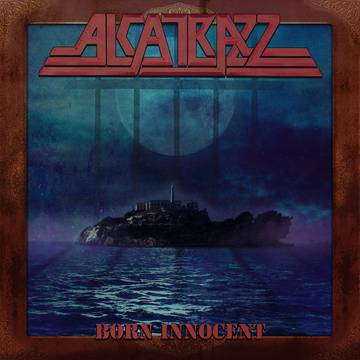 Alcatrazz - Born Innocent (2021 RSD)